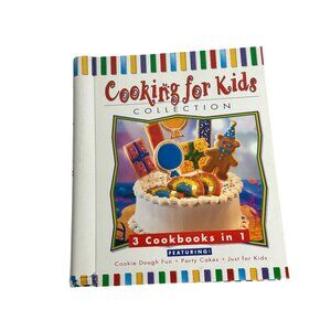 Cooking For Kids Collections: 3 Cookbooks In 1 (Hardcover Spiral Bound, 2000)